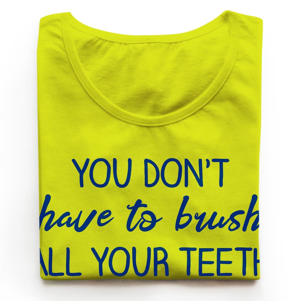 Tricouri stomatologi Brush your Teeth Ea 14