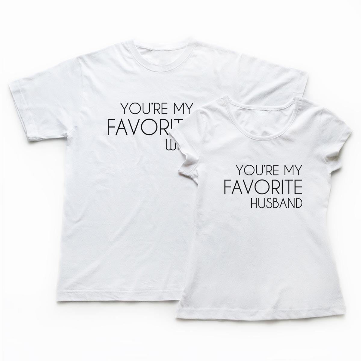 Tricouri cupluri - You're my favorite 1