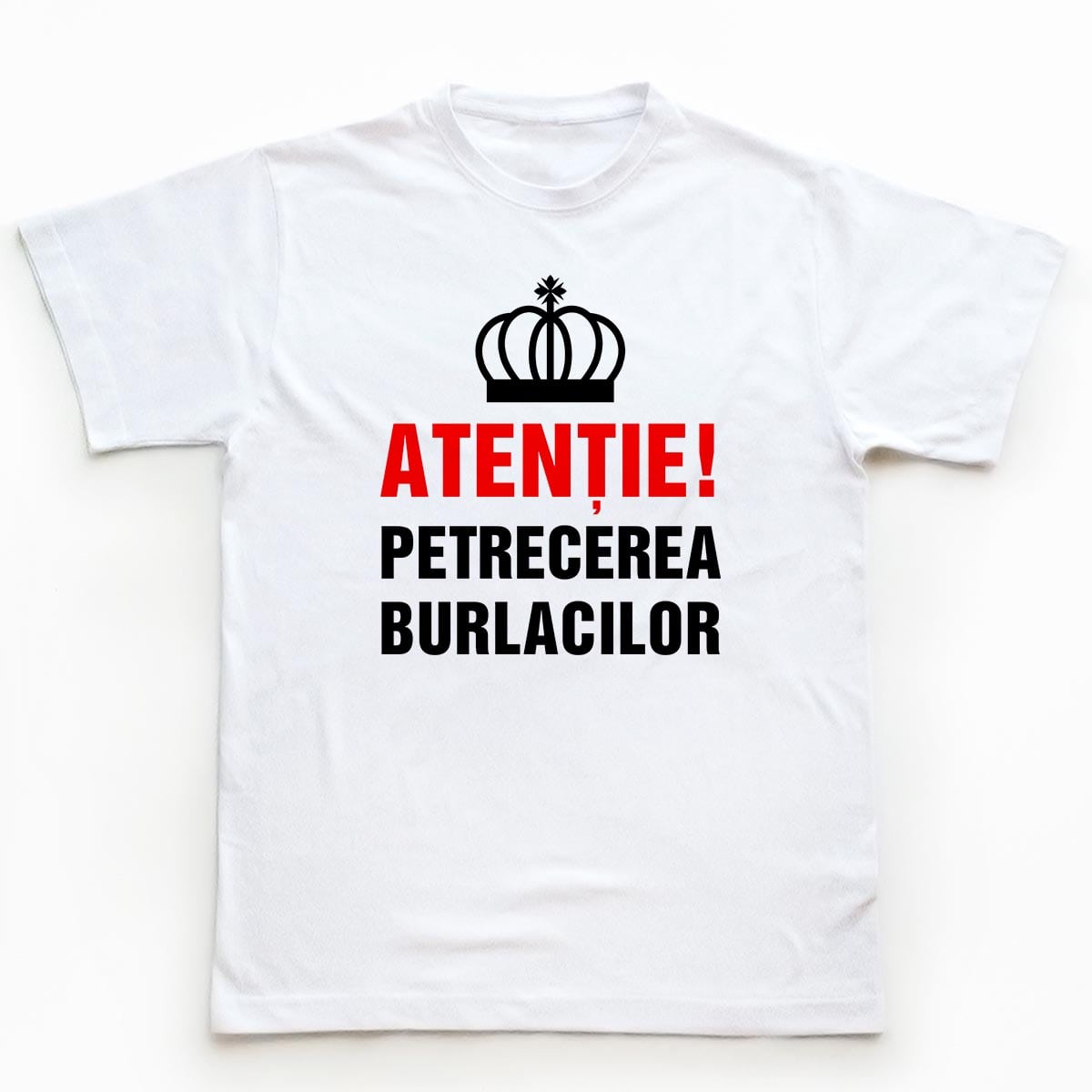 Tricouri petrecerea burlacilor - Atentie1