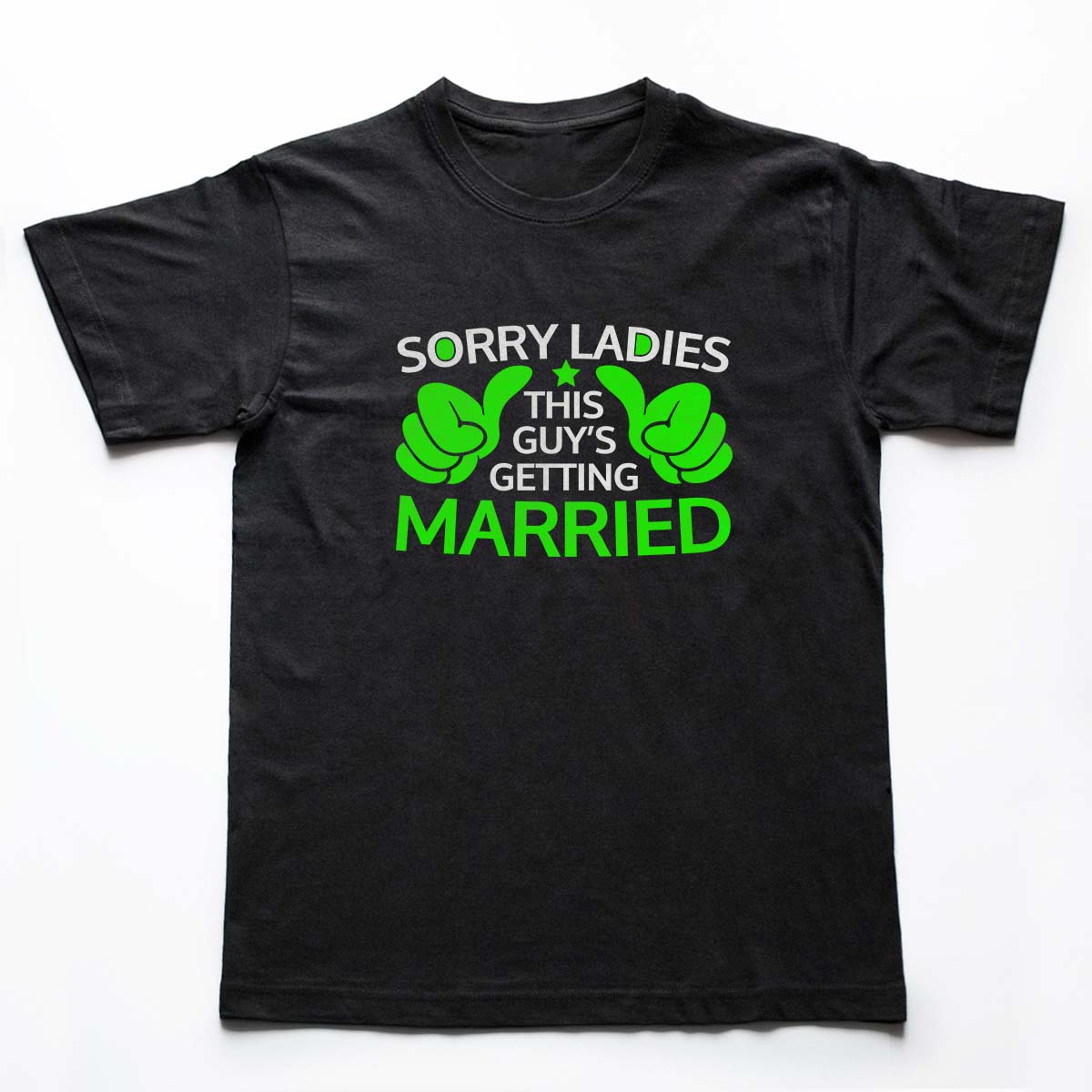 Tricouri petrecerea burlacilor - Sorry ladies 2