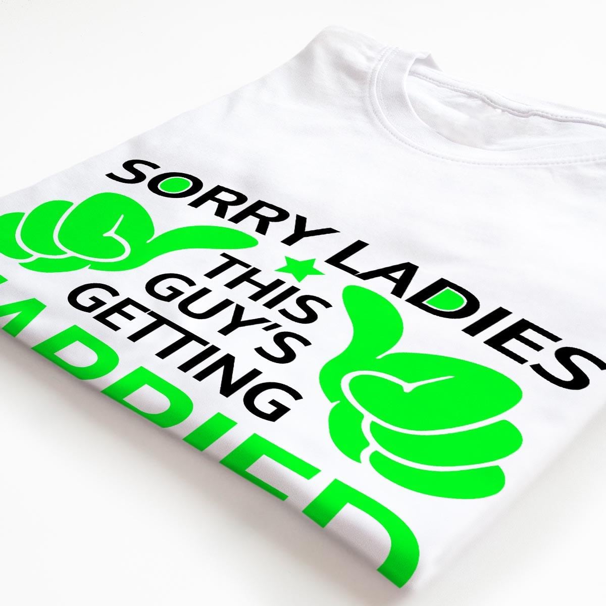 Tricouri petrecerea burlacilor - Sorry ladies 4